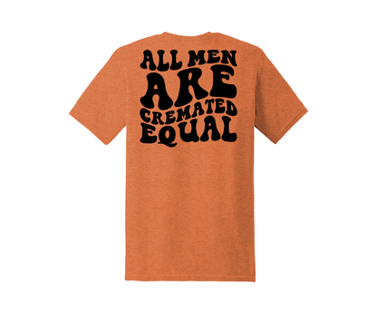 Cremated Equally Everyday Basic Graphic T-Shirt (Sizes S-XL)